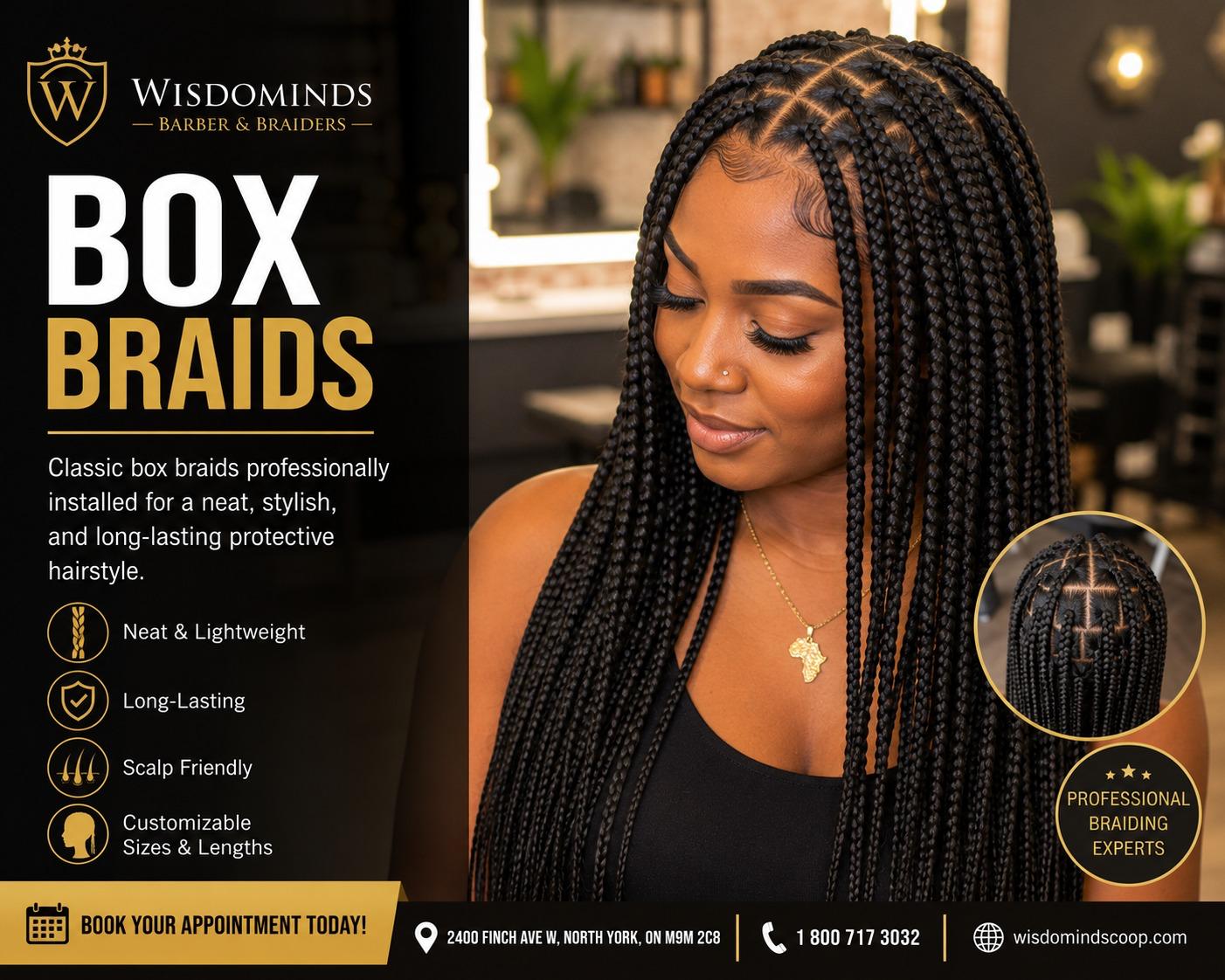 Box braids at Wisdominds Barbers & Braiders